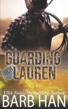 Guarding Lauren