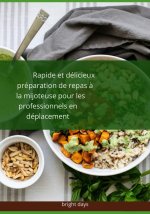Rapide et délicieux
