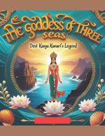 The Goddess of Three Seas