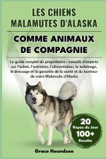 Les Chiens Malamutes d'Alaska Comme Animaux de Compagnie