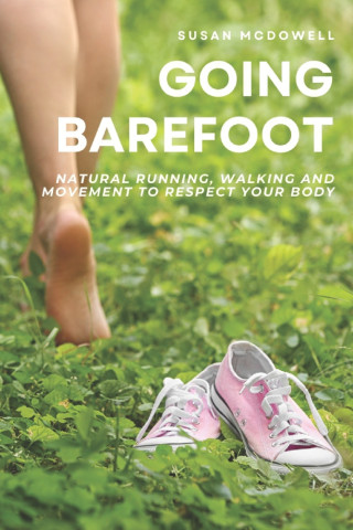 Going barefoot