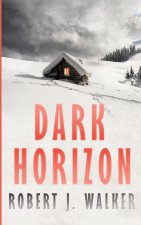 Dark Horizon