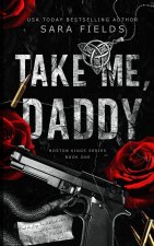 Take Me, Daddy