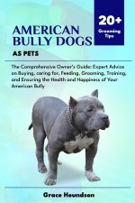American Bully Dogs as Pets