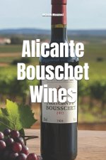 Alicante Bouschet Wines