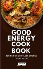 Good Energy Cook Book