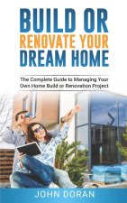 Build Or Renovate Your New Home