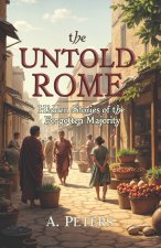The Untold Rome