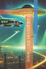 Enigma in the Skies