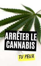 Arr?ter le Cannabis