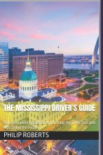 The Mississippi Driver's Guide