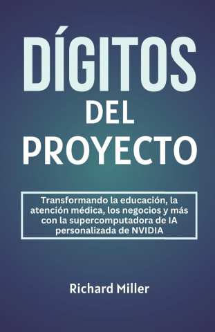 Dígitos del Proyecto