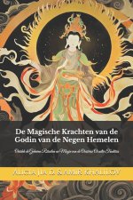 De Magische Krachten van de Godin van de Negen Hemelen