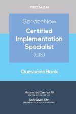 ServiceNow Certified Implementation Specialist (CIS) Questions Bank