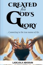 Created for God's Glory