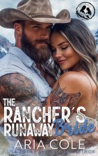 The Rancher's Runaway Bride