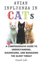 Avian Influenza In Cats