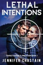 Lethal Intentions
