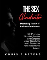 The Sex Gladiator