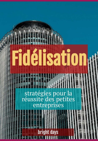Fidélisation