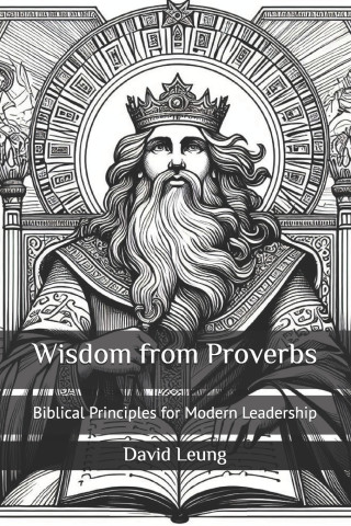 Wisdom from Proverbs