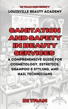 Sanitation and Safety in Beauty Services