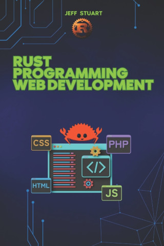 Rust Programming Language for Web Development