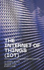 The Internet of Things (IoT)