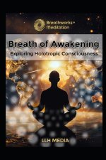 Holotropic Breathing