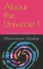 About the Universe !
