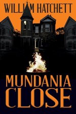 Mundania Close