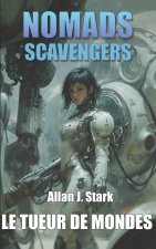 Nomads Scavengers