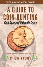 A Guide To Coin Hunting