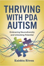 Thriving with PDA Autism