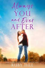 Always You and Ever After