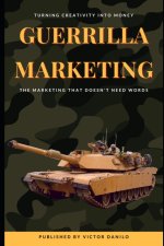 Guerrilla Marketing