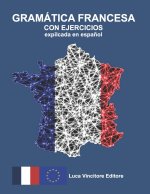 GRAMÁTICA FRANCESA CON EJERCICIOS explicada en espa?ol