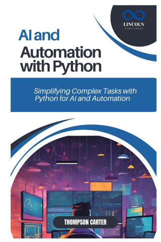 AI and Automation with Python