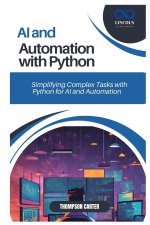AI and Automation with Python