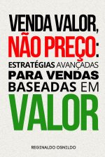 Venda valor, n?o preço