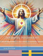 Christianity. Kristendom