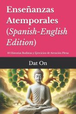 Ense?anzas Atemporales (Spanish-English Edition)