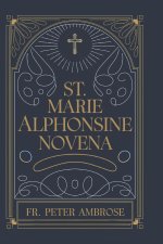 St. Marie Alphonsine Novena