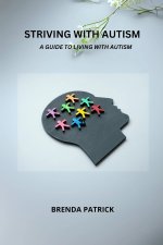 Striving with Autism