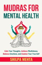 Mudras For Mental Health