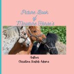 Picture book of Miniature Horses