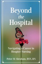 Beyond the Hospital