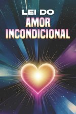 Lei do Amor Incondicional