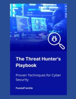 The Threat Hunter's Playbook