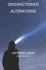 Unsanctioned Alterations
